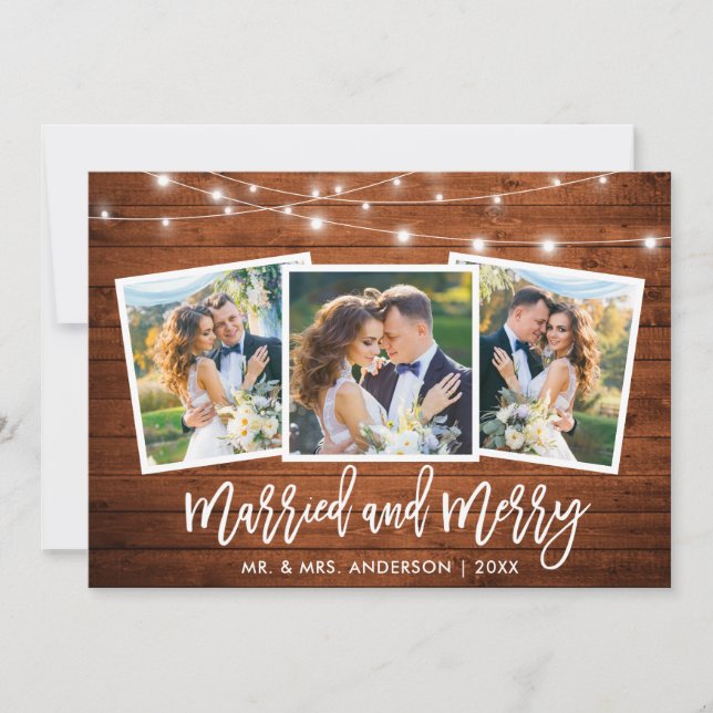 Brush Script Lights Wood 3 Photo Married and Merry Holiday Card (Front)