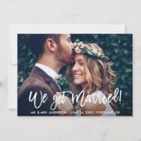 Brush Script Modern We Got Married Couple Photo