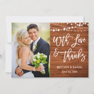 Brush Script Rustic Wood Love and Thanks Wedding Thank You Card