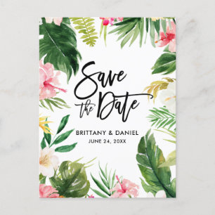 Brush Script  Save the Date Tropical Floral Postcard