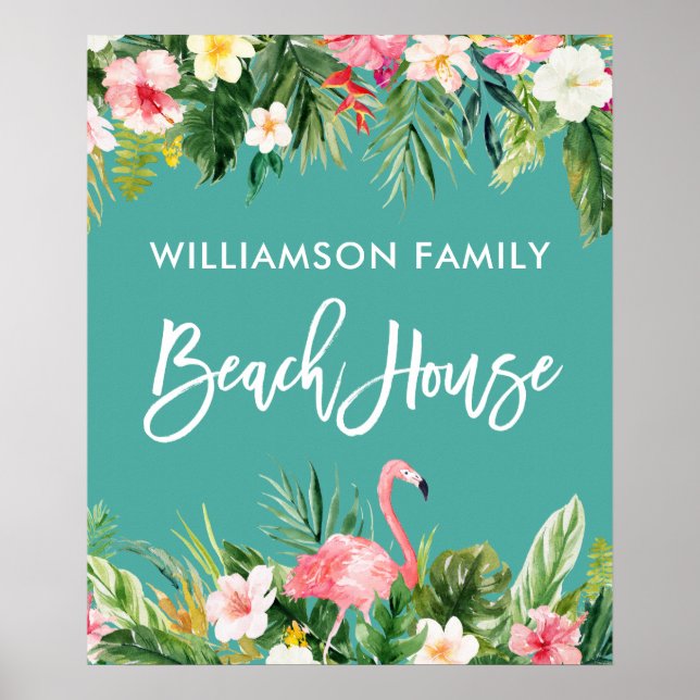 Brush Script Tropical Floral Beach House Poster (Front)