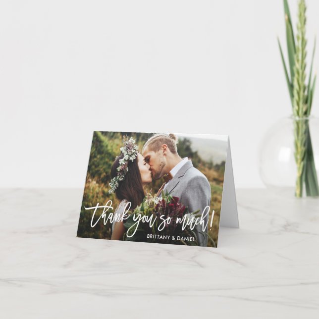 Brush Script Wedding Thank You So Much Wht Note Card (Front)