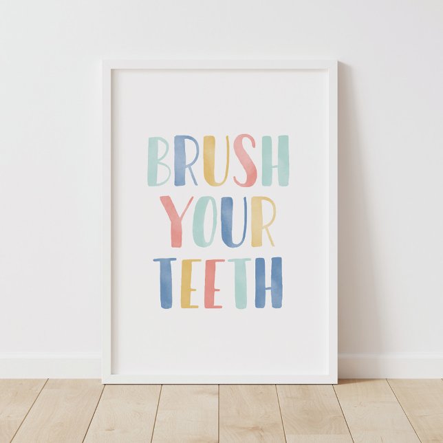 Brush Your Teeth Colourful Kids Bathroom Poster (Creator Uploaded)