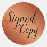 Brushed Copper Signed Copy Writer Author