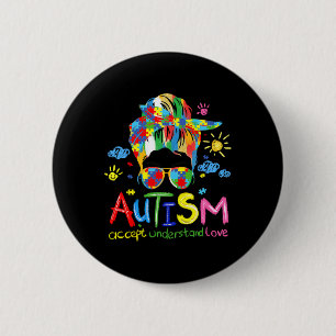Brushstroke Autism Awareness Accept Love Messy Bun 2 Inch Round Button