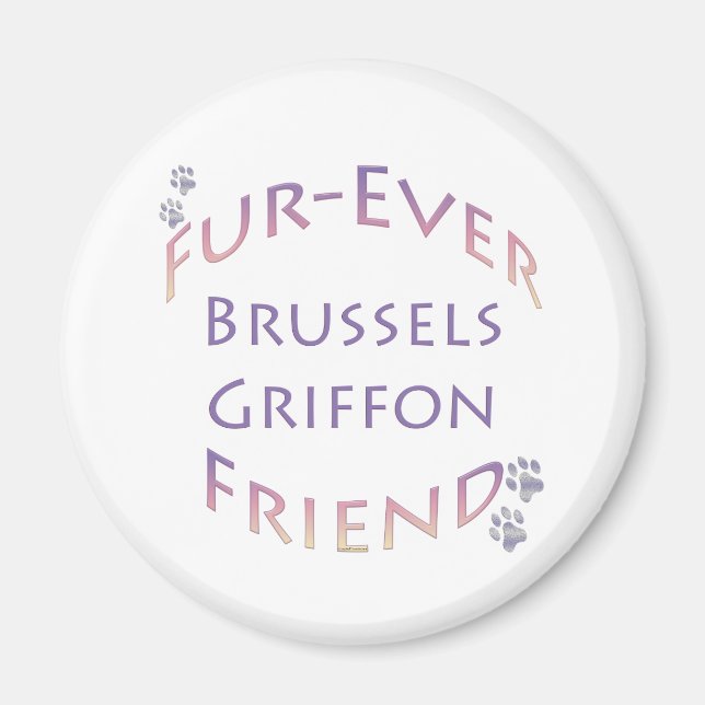 Brussels Griffon Furever Magnet (Front)
