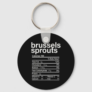 Brussels Sprout Nutrition Facts Funny Thanksgiving Keychain