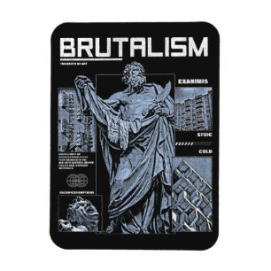 Brutalism - Brutalist Streetwear Design Magnet