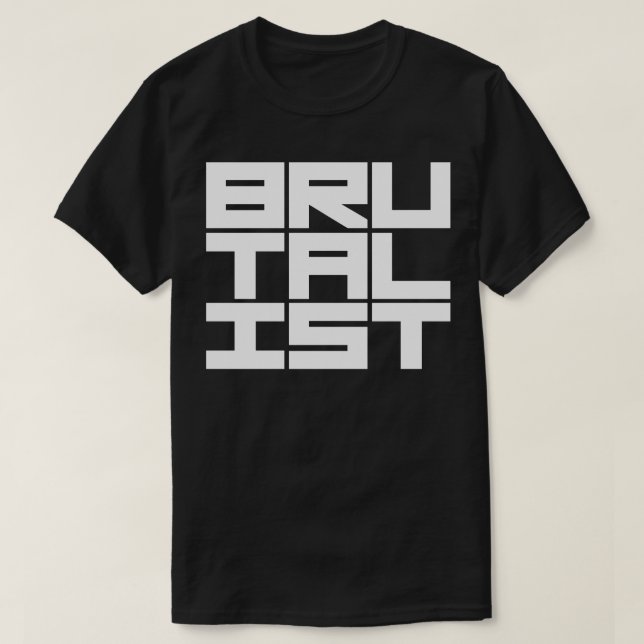 Brutalist Bold Text T-Shirt (Design Front)