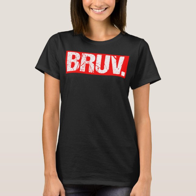 Bruv Meme Funny Saying Brother Greeting Teens Boys T-Shirt (Front)