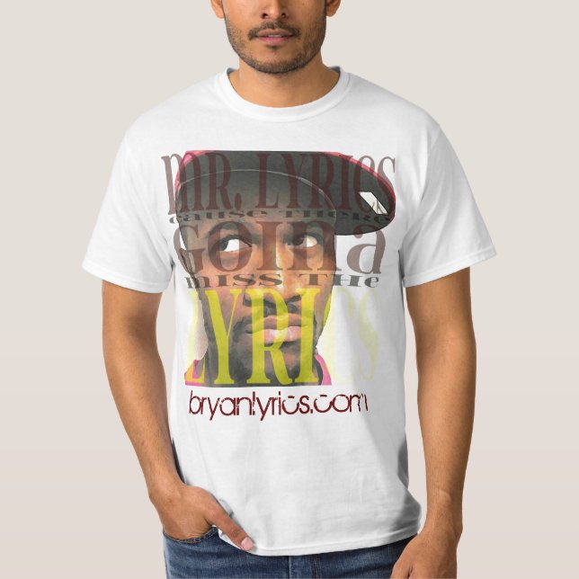 Bryan Lyrics - Mr. Lyrics Tee (Front)