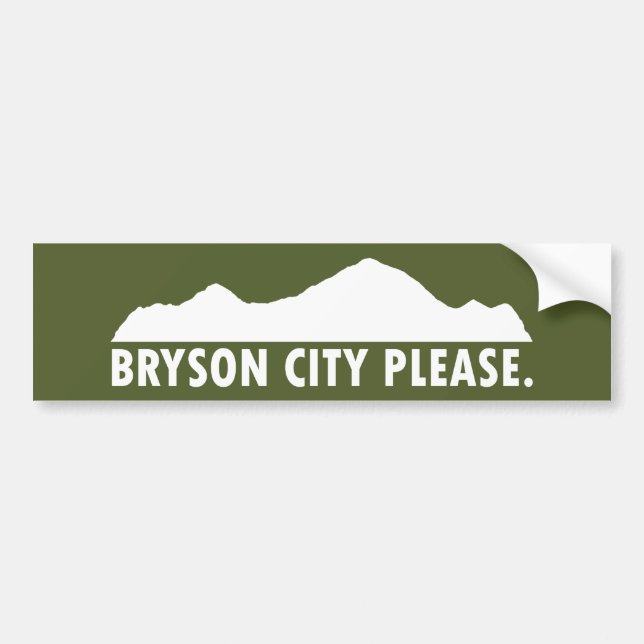 Bryson City Please Bumper Sticker (Front)