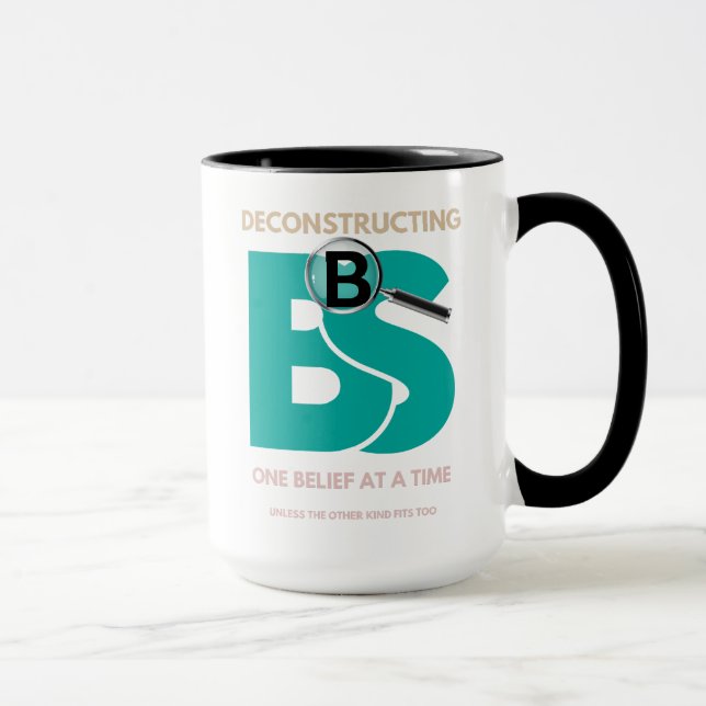 BS Mug – Belief System Breakdown Edition (Right)