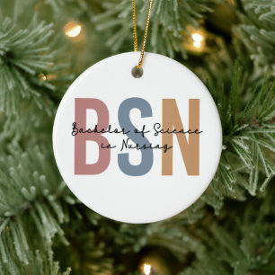 BSN Bachelor of Science in Nursing Graduation Ceramic Ornament