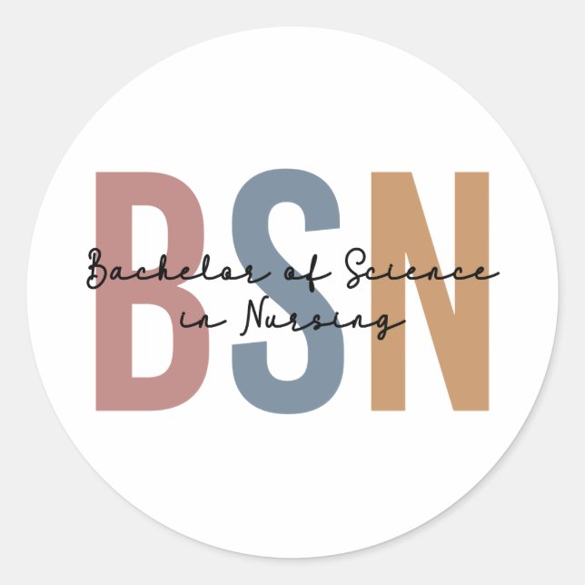BSN Bachelor of Science in Nursing Graduation Classic Round Sticker (Front)