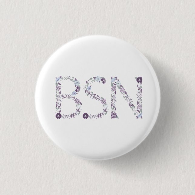 BSN nurse graduation party favour 1 Inch Round Button (Front)