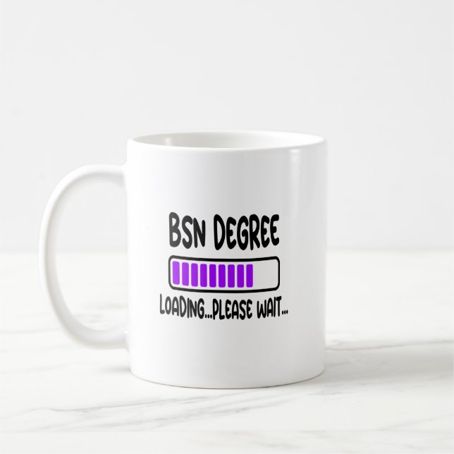 BSN Student Nursing School Bachelor Science Gift  Coffee Mug (Left)