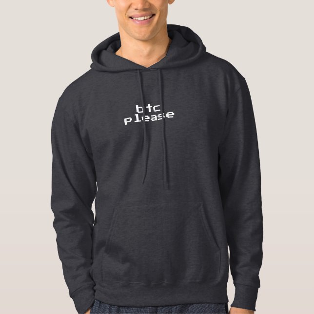 btc please hoodie (Front)