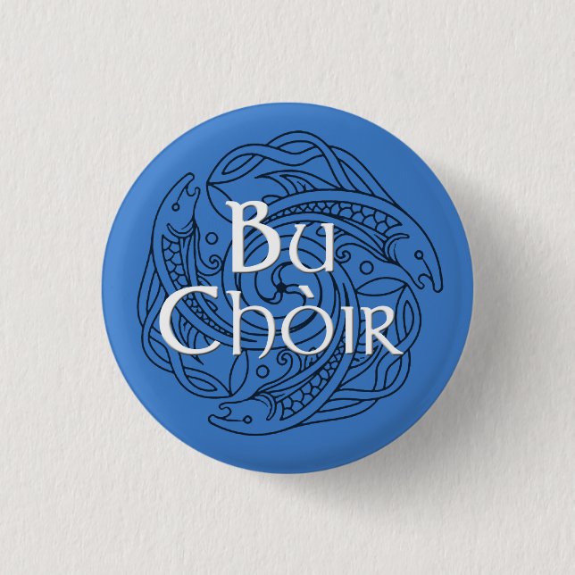 Bu Choir 1 Inch Round Button (Front)