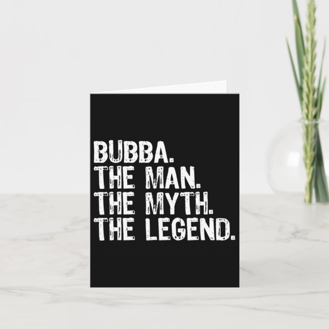 Bub The Man The Myth The Legend Cool Funny  Card (Front)