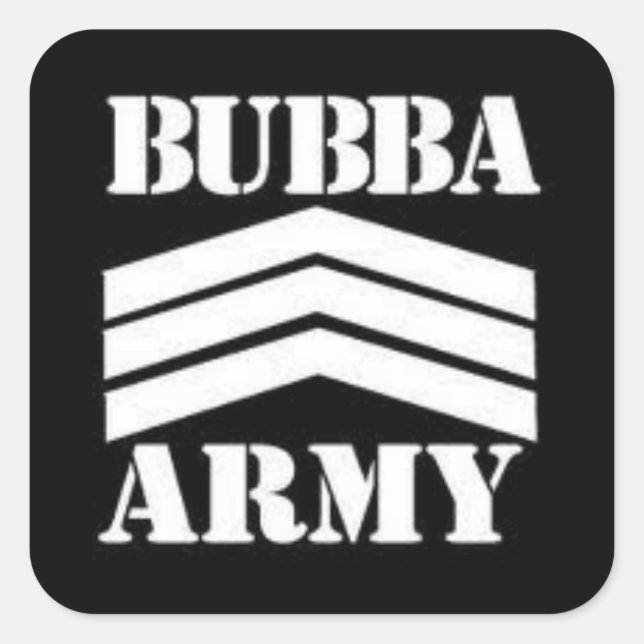 BUBBA ARMY SQUARE STICKER (Front)