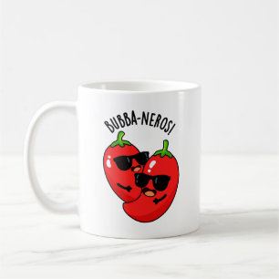 Bubba-neros Funny Habanero Pun  Coffee Mug