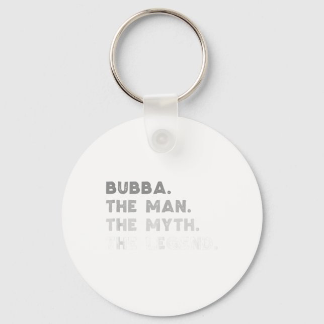 Bubba The Man The Myth The Legend Cool Bubba Tank  Keychain (Front)