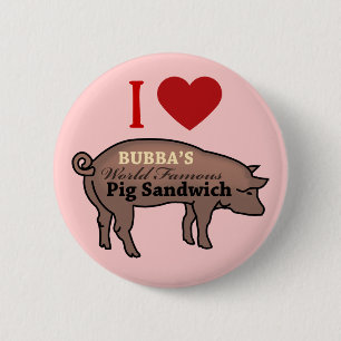 BUBBA'S PIG SANDWICH 2 INCH ROUND BUTTON