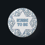 "Bubbe to Be" Funny New Grandma Modern Jewish Cute 1 Inch Round Button<br><div class="desc">Celebrate the soon-to-be Bubbe in your life with this charming 'Bubbe To Be' button! Featuring a beautifully intricate Star of David surrounded by delicate blue foliage, this button is the perfect gift for any expecting grandmother. Whether it's a baby shower or just a thoughtful surprise, this button is sure to...</div>