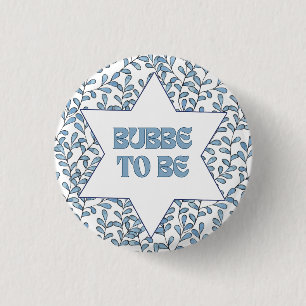 "Bubbe to Be" Funny New Grandma Modern Jewish Cute 1 Inch Round Button