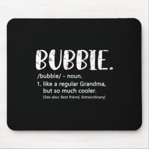 Bubbie Shirts For Women Mothers Day Idea Cute Gran Mouse Pad