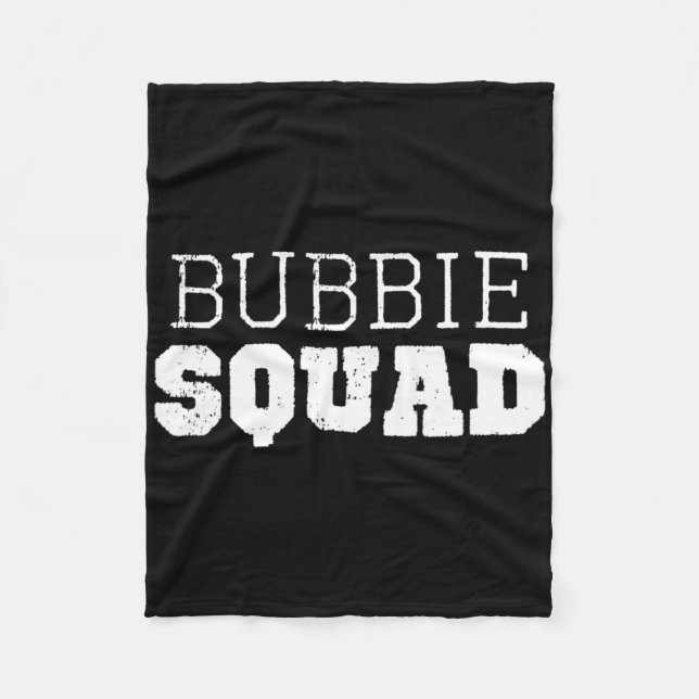 Bubbie Squad Cool Funny  Fleece Blanket (Front)