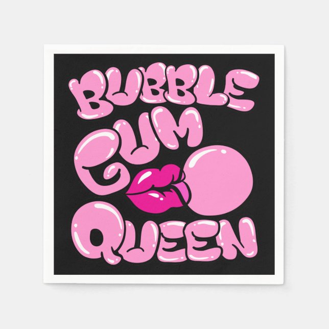 Bubble Gum Queen Napkin (Front)