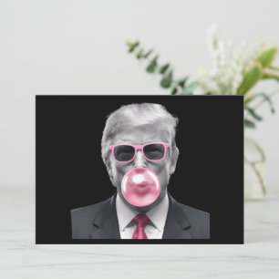 Bubble Gum Trump Donald Trump 2024 Vote for Trump  Invitation