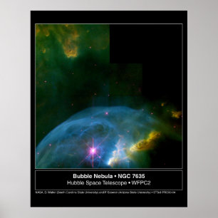 Bubble Nebula 7635 Hubble Telescope Poster