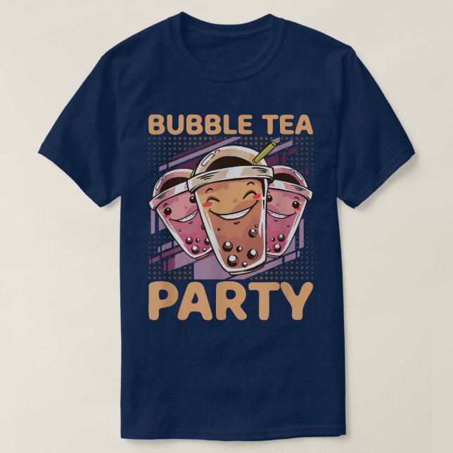 Bubble Tea Party Funny Boba Tea Kawaii  T-Shirt (Design Front)