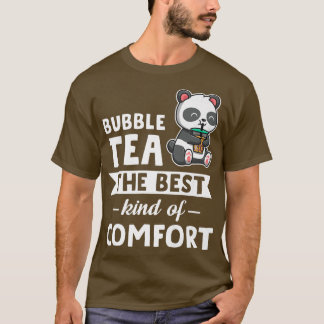 Bubble tea the best kind Bubble tea Merchandise  5 T-Shirt