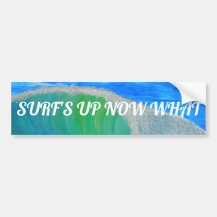 Bubblepacific bumper stickers, surf's up now what sticker