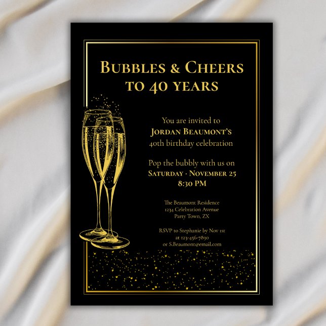 Bubbles and Cheers Black Gold 40th Birthday Party Invitation (Creator Uploaded)
