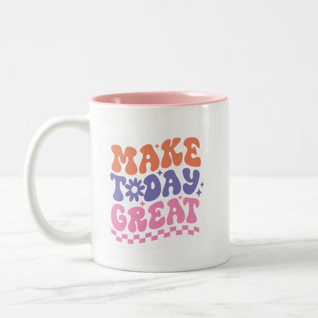 Bubbly 70s Style MAKE TODAY GREAT Cheerful Cute Two-Tone Coffee Mug (Left)