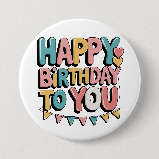 Bubbly Happy Birthday 3 Inch Round Button (Front)
