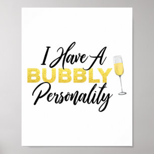 Bubbly Ity _ Champagne_wine Lover Quote  Poster