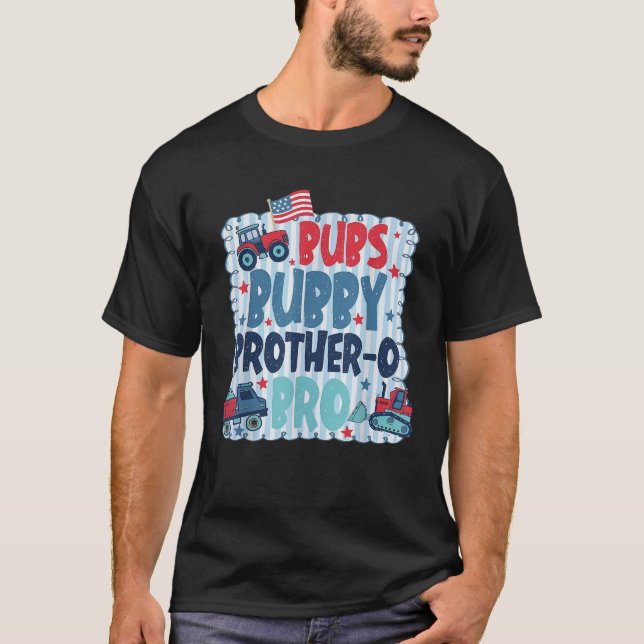Bubs Bubby Brother o Bro  T-Shirt (Front)