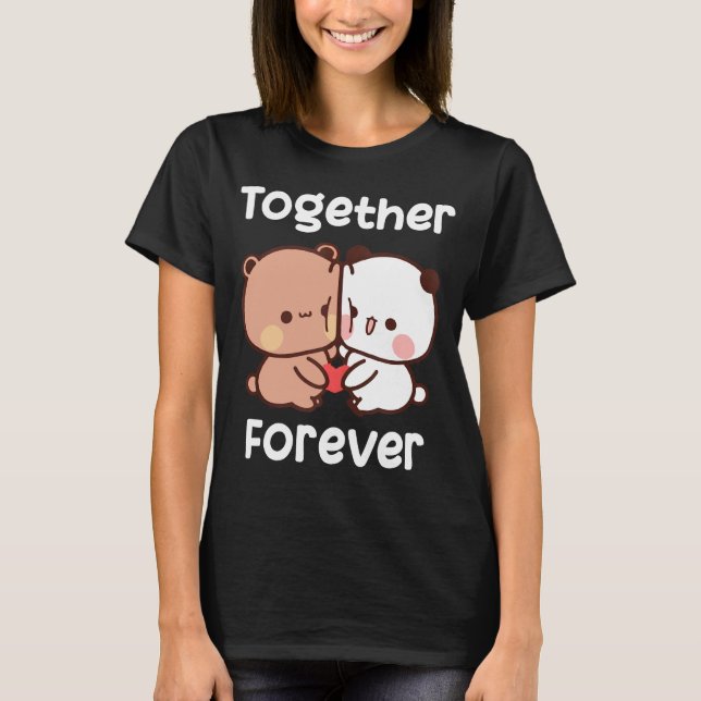 Bubu and dudu together forever lovers T-Shirt (Front)