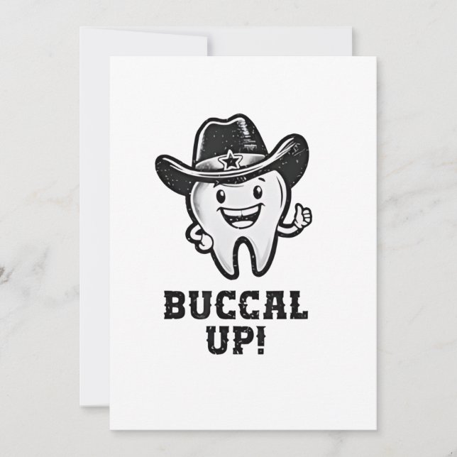 Buccal Up Dental Dentist Cowboy Teeth Funny  Invitation (Front)