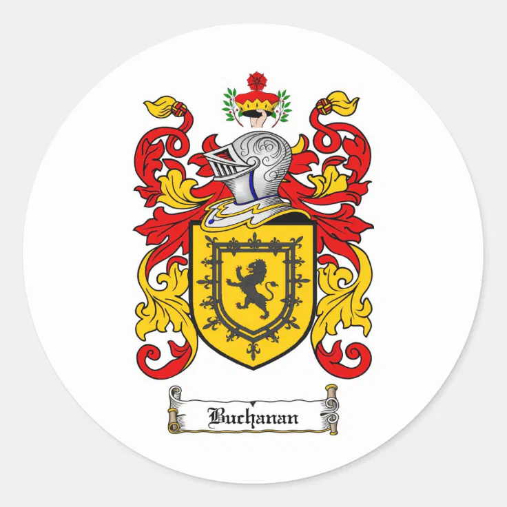 BUCHANAN FAMILY CREST - BUCHANAN COAT OF ARMS CLASSIC ROUND STICKER ...