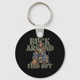 Buck Around And Find Out Trump Camo Hunting  Keychain