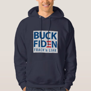 Buck Fiden Hoodie