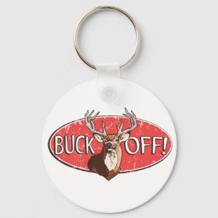 Buck Off by Mudge Studios Keychain
