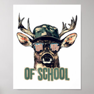 Bucked 100 Days Of School Deer Hunting Boy Girls Poster